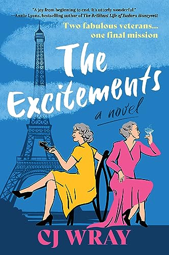 THE EXCITEMENTS, by WRAY , CJ