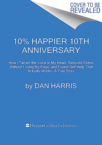 10% HAAPPIER 10TH ANNIVERSARY, by HARRIS , DAN
