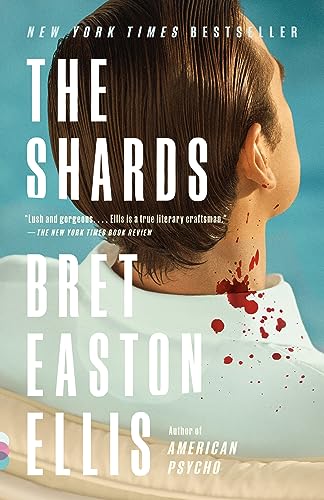 THE SHARDS, by ELLIS, BRET EASTON