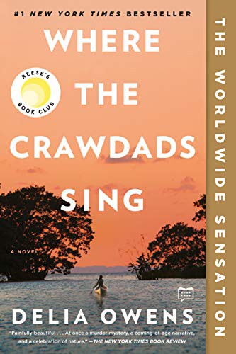 WHERE THE CRAWDADS SING, by OWENS, DELIA
