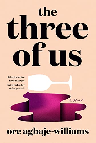 THE THREE OF US, by AGBAJE-WILLIAMS, ORE