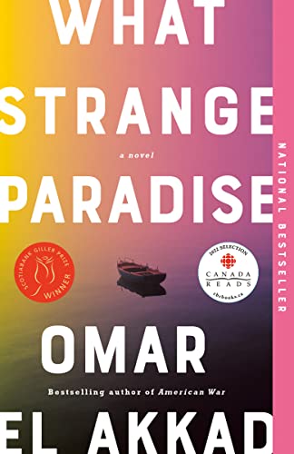 WHAT STRANGE PARADISE, by EL AKKAD, OMAR